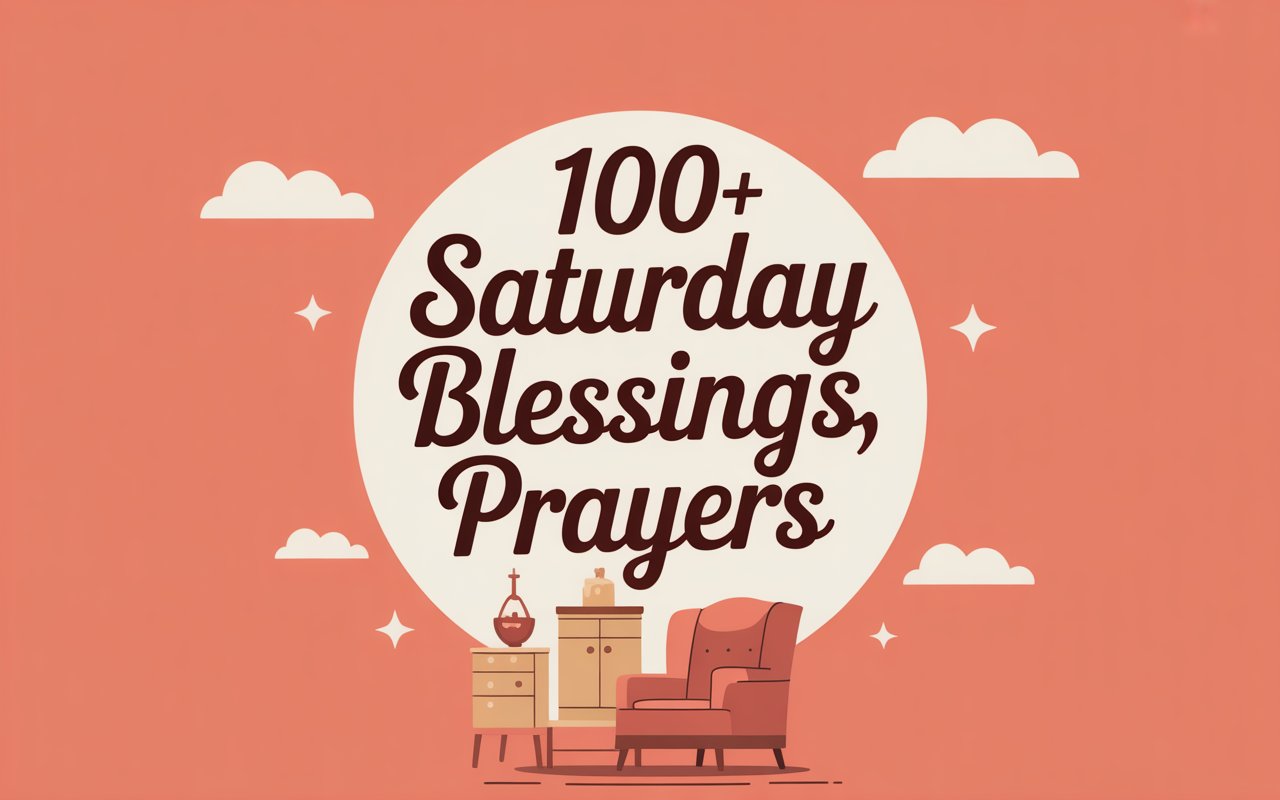 Saturday Blessings